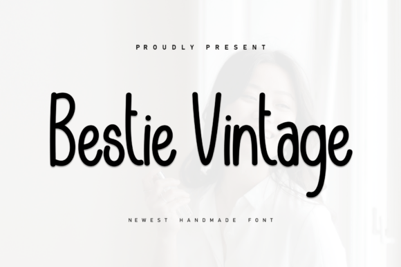 Bestie Vintage: A Timeless Script Font for Crafters and Designers