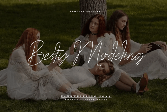 Besty Modeling: A Font That Speaks Volumes