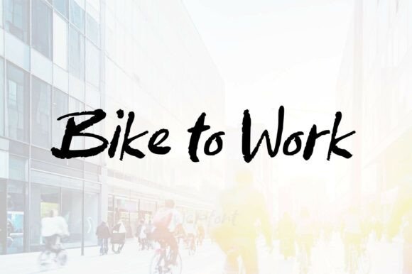 Bike to Work: The Font That Moves Your Campaign