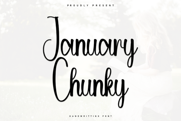 January Chunky: A Handwritten Font for Warm Web Design