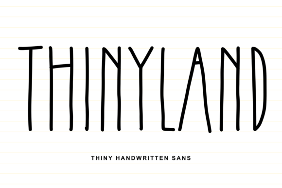 Thinyland: The Font That Makes Your Message Clearer